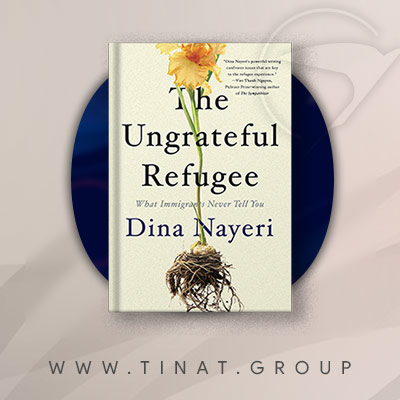 کتاب مهاجرت The Ungrateful Refugee